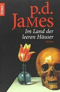 Im Land der leeren Häuser by P.D. James