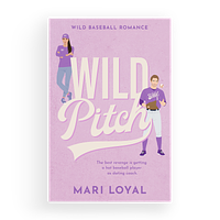 Wild Pitch by Mari Loyal