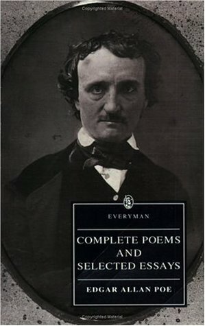 Complete Poems & Selected Essays by Richard Gray, Edgar Allan Poe
