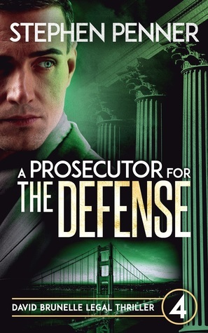 A Prosecutor for the Defense by Stephen Penner