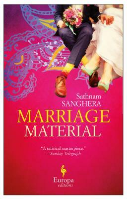 Marriage Material by Sathnam Sanghera