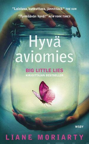 Hyvä aviomies by Liane Moriarty