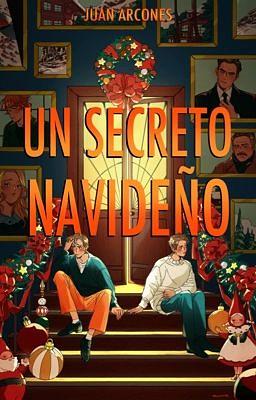 Un secreto navideño  by Juan Arcones