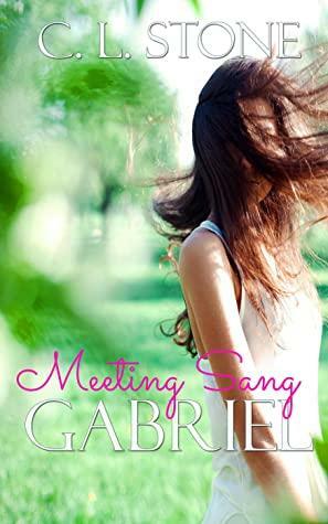 Meeting Sang: Gabriel by C.L. Stone