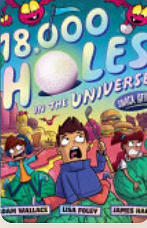 Snack Attack: 18,000 Holes in the Universe #2 by Adam Wallace, Lisa Foley