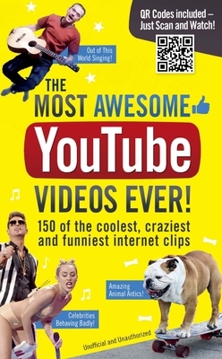 Most Awesome Youtube Videos Ever by Adrian Besley