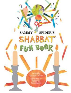 Sammy Spider's Shabbat Fun Book by Sylvia A. Rouss