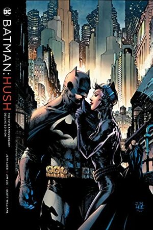 Batman Hush: The 15th Anniversary Deluxe Edition by Jim Lee, Jeph Loeb