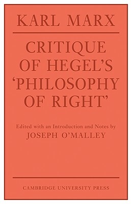Critique of Hegel's 'Philosophy of Right' by Karl Marx, Karl Marx, O'Malley
