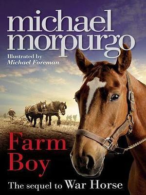 Farm Boy by Michael Morpurgo