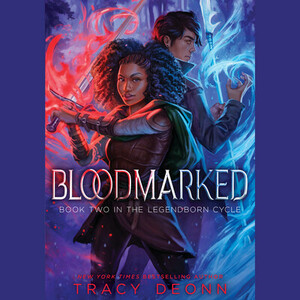 Bloodmarked by Tracy Deonn