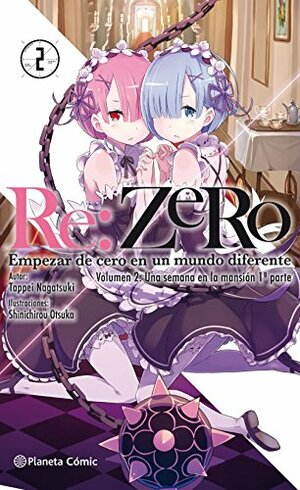 Re:Zero (novela) nº 02 - Una semana en la mansión 1ª parte by Tappei Nagatsuki