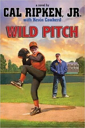 Cal RipkenJr.'s All Stars Wild Pitch by Cal Ripken Jr.