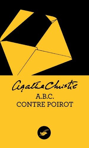 A.B.C. contre Poirot by Agatha Christie, Françoise Bouillot