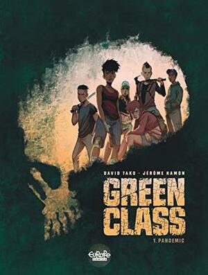 Green Class - Volume 1 - Pandemic by Jérôme Hamon