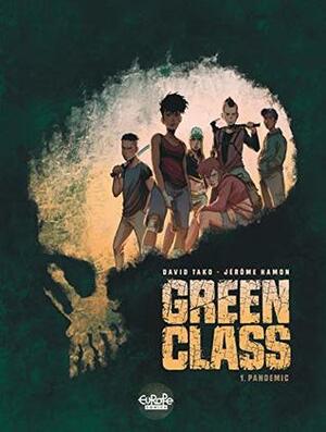 Green Class - Volume 1 - Pandemic by Jérôme Hamon