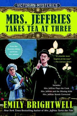 Mrs. Jeffries Takes Tea at Three by Emily Brightwell