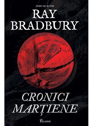 Cronici marțiene by Ray Bradbury