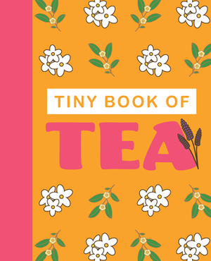 Tiny Book of Tea by 