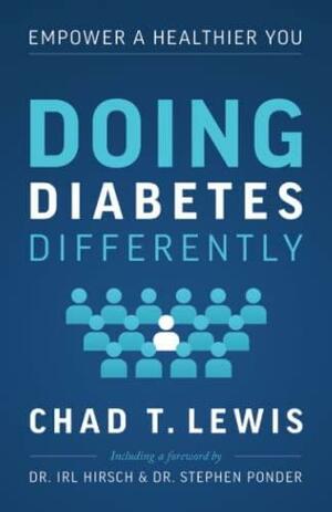 Doing Diabetes Differently by Lewis