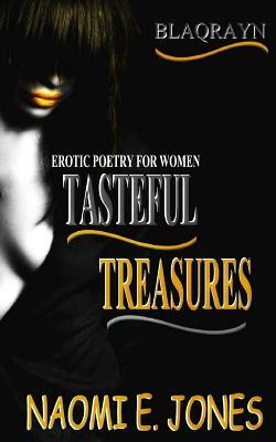 Tasteful Treasures by Naomi E. Jones