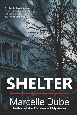 Shelter by Marcelle Dube