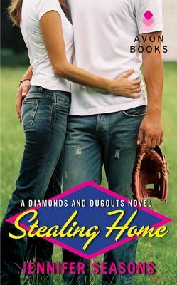 Stealing Home by Jennifer Seasons