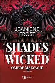 Shades of Wicked: Ombre malvagie by Jeaniene Frost