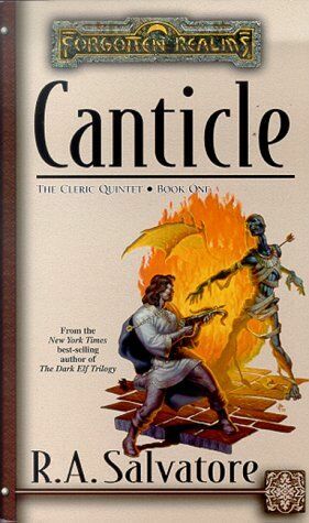 Canticle by R.A. Salvatore