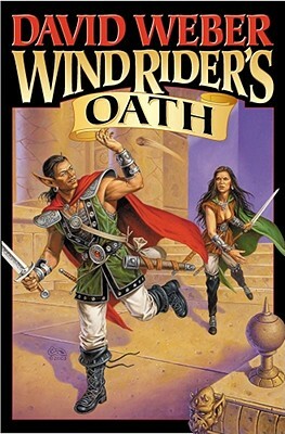 Wind Rider's Oath by David Weber