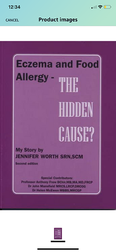 Eczema and Food Allergy: The Hidden Cause? : My Story by Jennifer Worth
