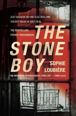 The Stone Boy by Sophie Loubière
