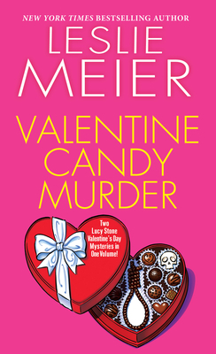 Valentine Candy Murder by Leslie Meier