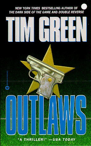 Outlaws by Tim Green
