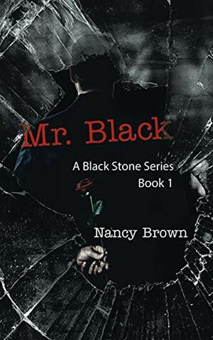Mr. Black by Nancy Brown