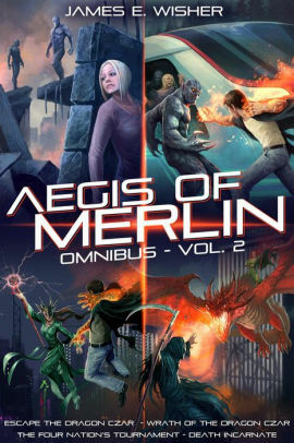 The Aegis of Merlin Omnibus Vol 2 by James E. Wisher