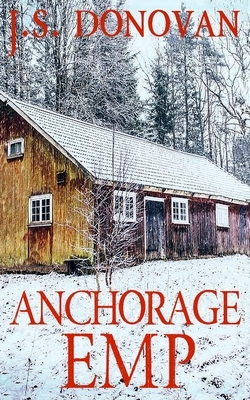 Anchorage EMP by J. S. Donovan