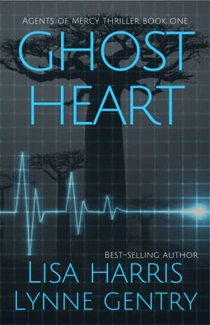 Ghost Heart by Lisa Harris, Lynne Gentry