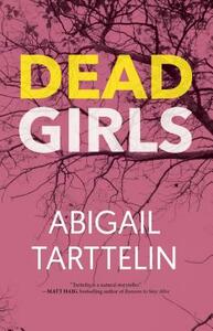 Dead Girls by Abigail Tarttelin