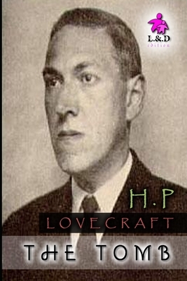 The Tomb by H.P. Lovecraft