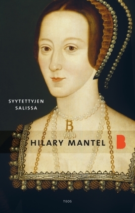 Syytettyjen sali by Hilary Mantel