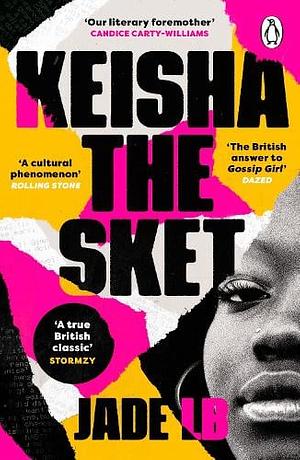 Keisha The Sket by Jade LB