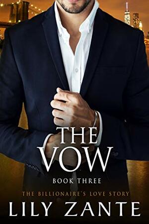 The Vow, Book 3 by Lily Zante