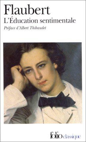 L'Éducation Sentimentale by Geoffrey Wall, Gustave Flaubert, Robert Baldick