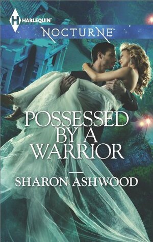 Possessed by a Warrior by Sharon Ashwood