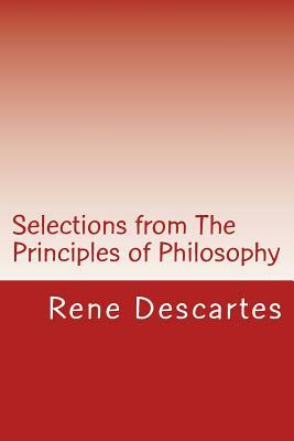 Selections from The Principles of Philosophy by René Descartes