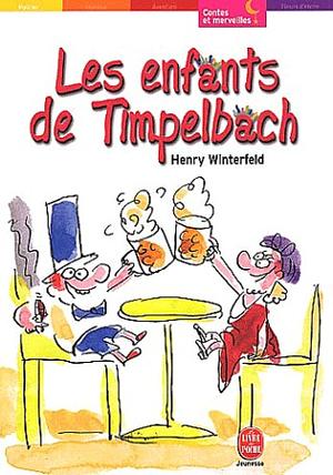 Les enfants de Timpelbach by Henry Winterfeld