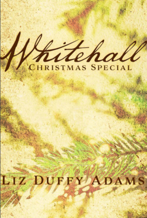 Whitehall - Christmas Special: The Christmas Comet of 1664 by Liz Duffy Adams