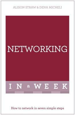 Successful Networking in a Week by Alison Straw