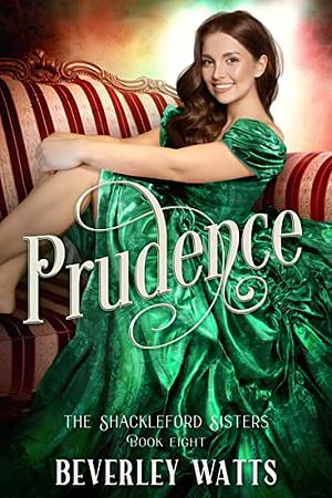 Prudence  by Beverley Watts